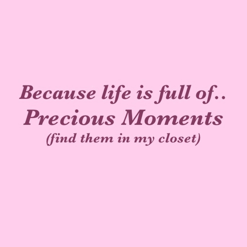 Precious Moments